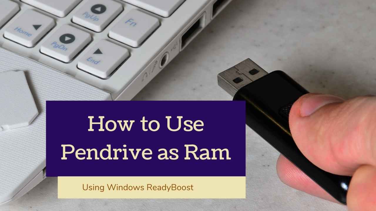 can we use pendrive as ram in windows 10