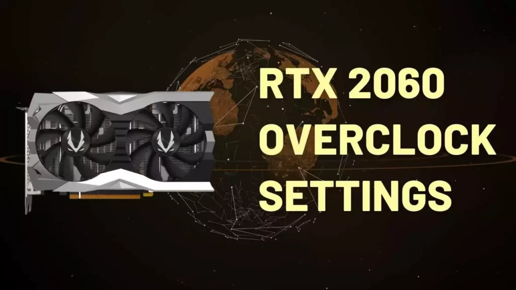 RTX 2060 Overclock Settings for Crypto Mining