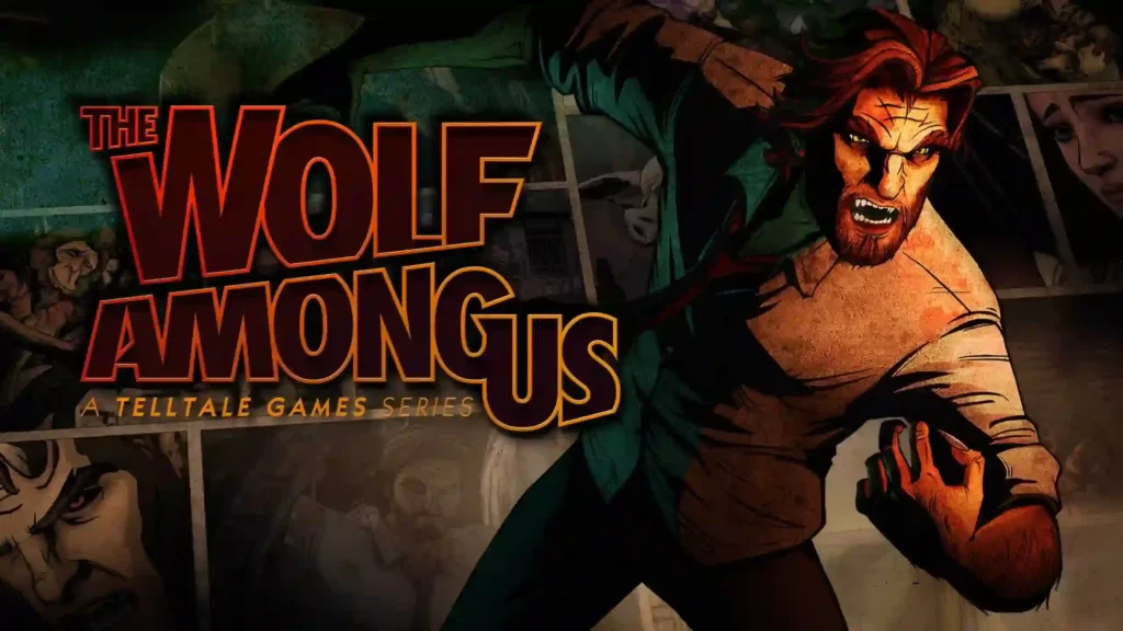 The Wolf Among Us