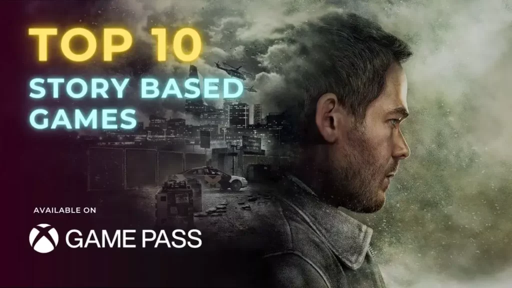 10 Story-Based Games on XBOX Game Pass