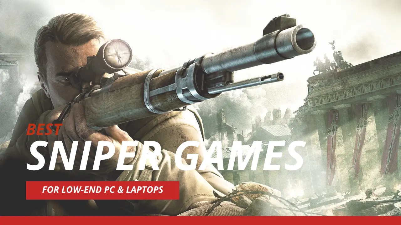 5 Great Sniper Games for Low-End PC