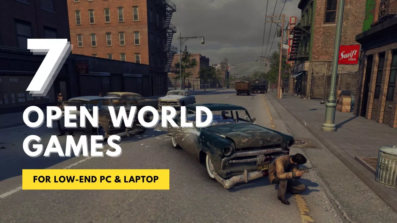 9 Open World Games for Low-End PC - Player Assist