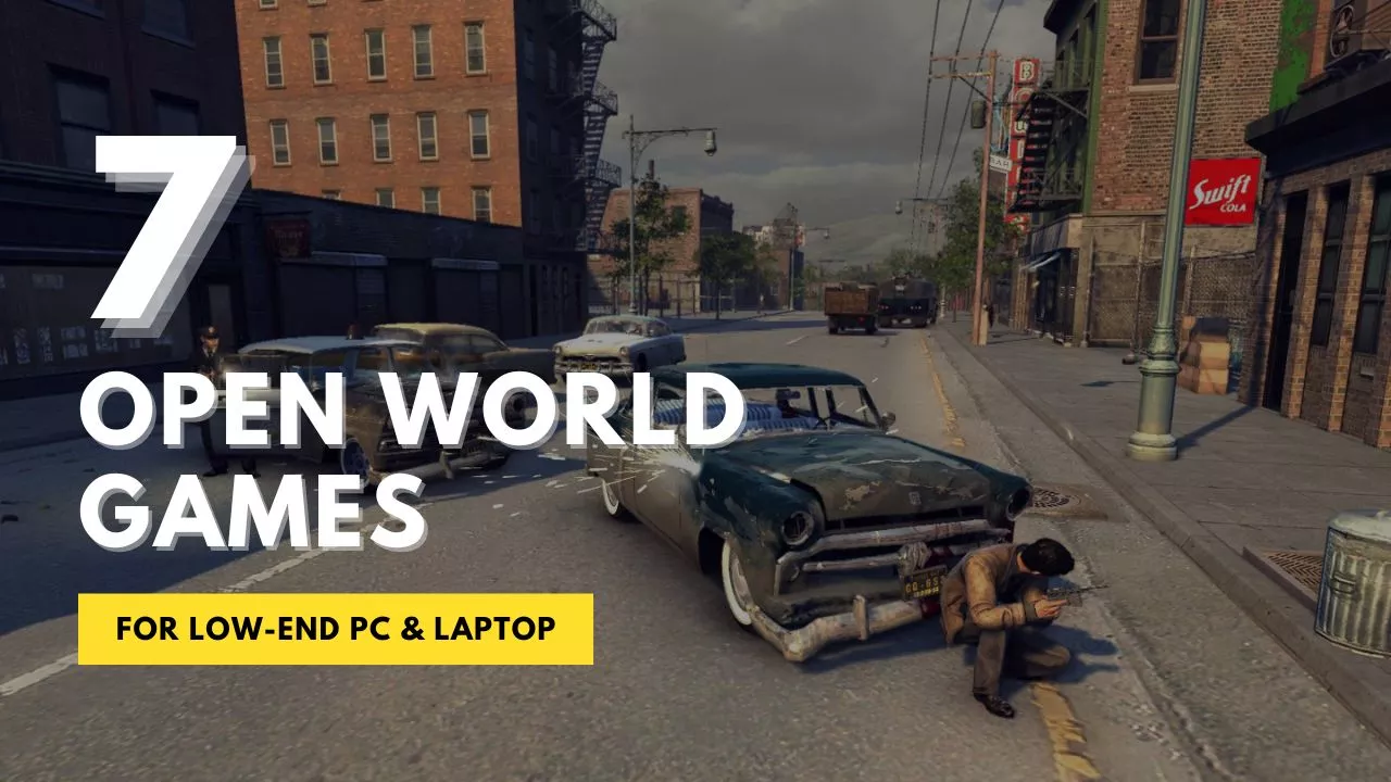 7 Most Popular Open World Games For Low End PC GamersWiz